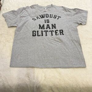 Mens Sawdust Is Man Glitter XL Graphic Tee Short Sleeve T-shirt